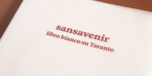 SANSAVENIR - LIBRO BIANCO SU TARANTO