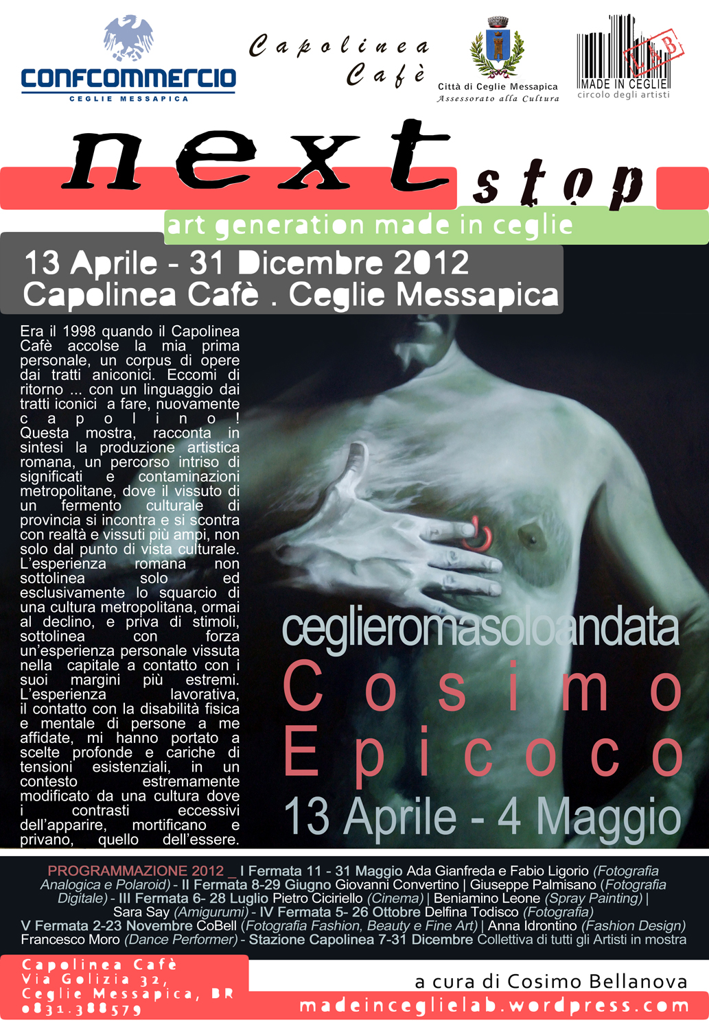 ceglieromasoloandata (2012) Capolinea Cafè, Ceglie Messapica (BR)